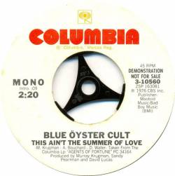 Blue Öyster Cult : This Ain't the Summer of Love